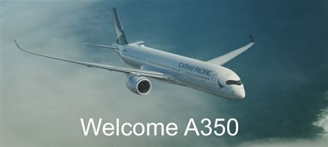 Welcome A350 .